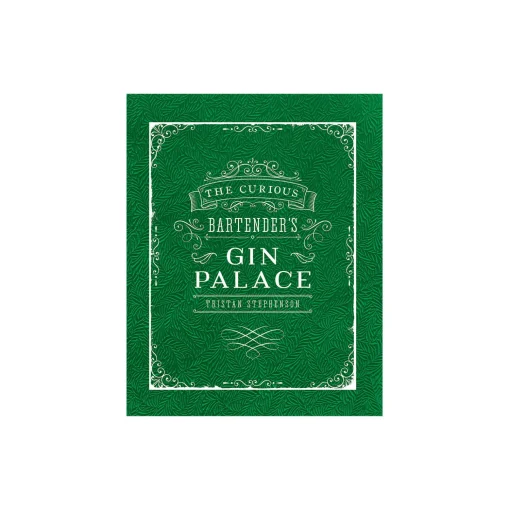 New Mags The Curious Bartender’s Gin Palace